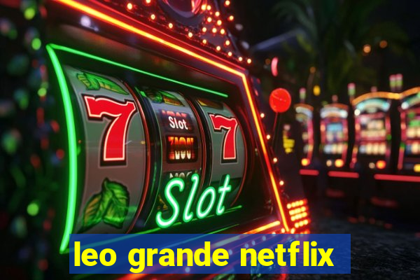 leo grande netflix